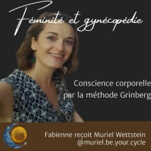Lire la suite à propos de l’article Muriel Wettstein, praticienne de la méthode Grinberg et spécialiste de la Symptothermie